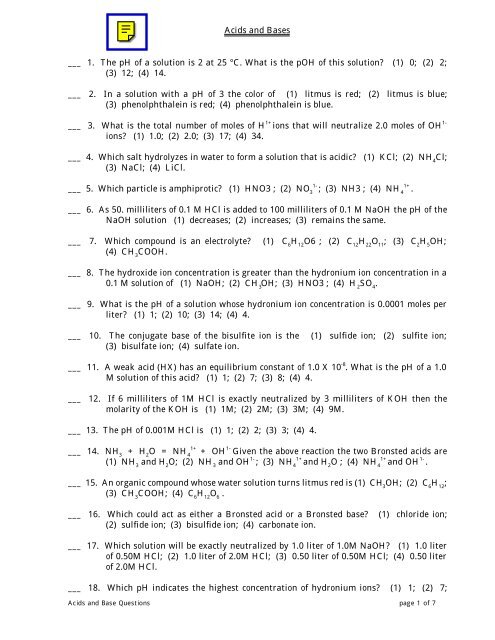 Acids and Bases ___ 1. The pH of a solution is 2 at 25 Â°C. What is ...