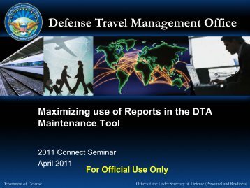 Connect 2011 Seminar - Maximizing use of Reports in the ... - DTMO