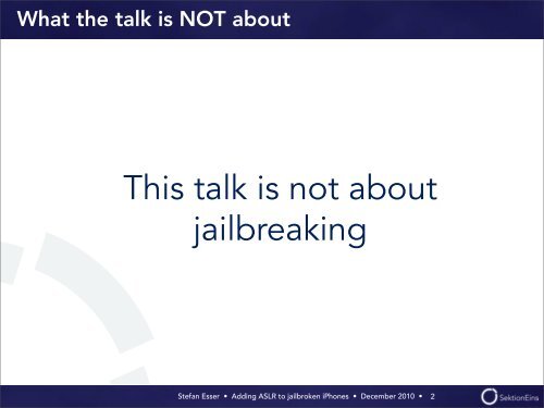 Adding ASLR to Jailbroken iPhones [PDF] - Antid0te
