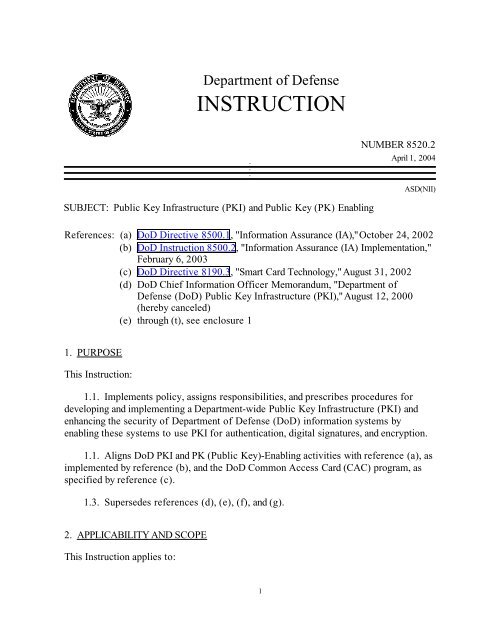 DoD Instruction 8520.2, April 1, 2004 - Common Access Card (CAC)