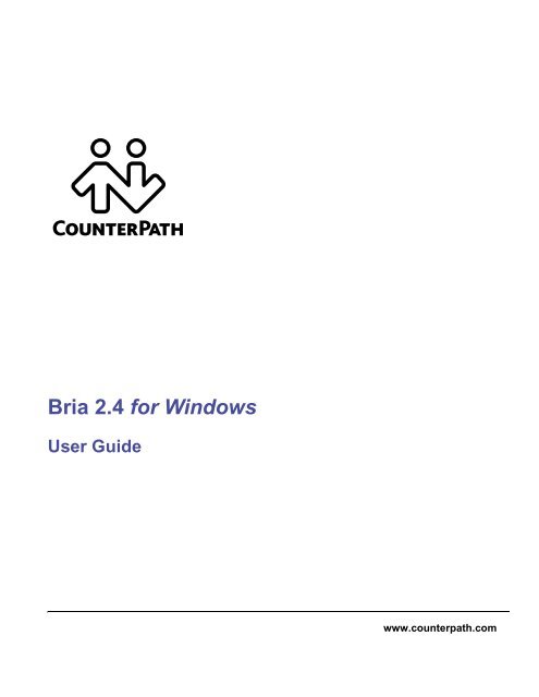 Bria 2.4 for Windows - CounterPath