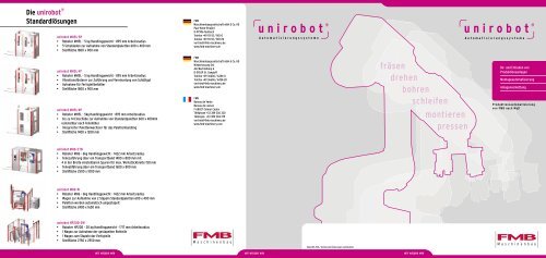 Die unirobot Individuallösung - FMB Maschinenbau Gmbh und Co. KG