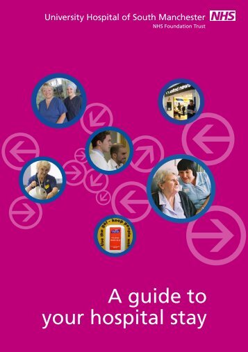 A guide to your hospital stay - UHSM