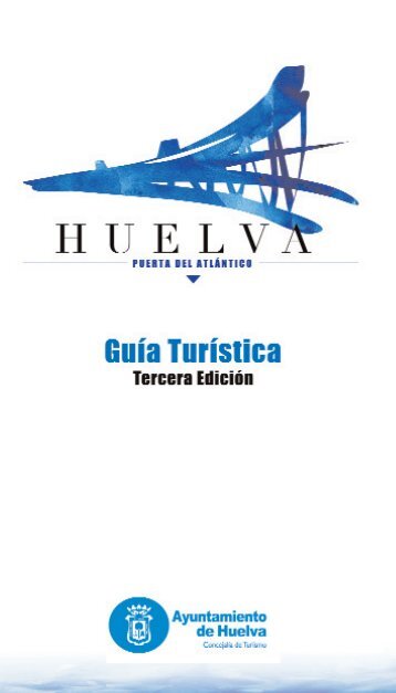 Guia Turistica - Universidad de Huelva