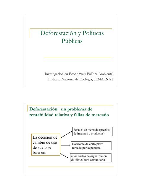 Deforestación y Políticas Públicas