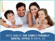 Dentist in Vista, CA Committed to Bringing More Smiles