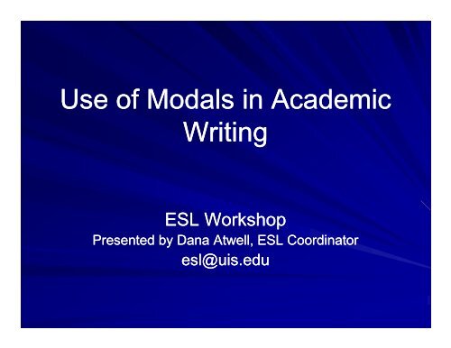 Use of Modals in Academic Use of Modals in Academic Writing