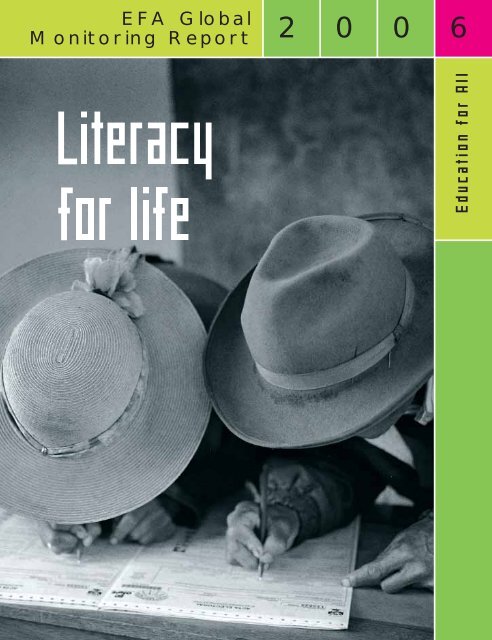 literacy for life; EFA global monitoring report, 2006 - Institut de ...