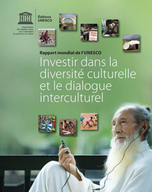 Investir dans la diversitÃ© culturelle et le dialogue interculturel ...