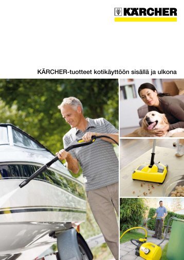 KÃRCHER-tuotteet kotikÃ¤yttÃ¶Ã¶n sisÃ¤llÃ¤ ja ulkona