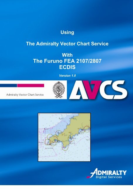 The Furuno FEA 2107/2807 ECDIS - United Kingdom Hydrographic ...