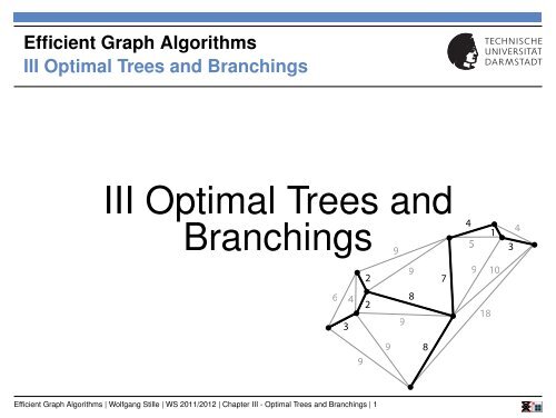 Chapter 3: Optimal Trees and Branchings - UKP