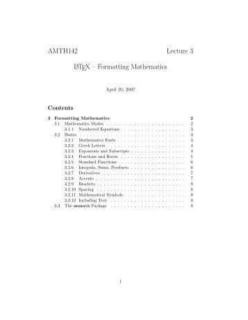 AMTH142 Lecture 3 LATEX â Formatting Mathematics