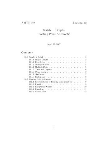 AMTH142 Lecture 10 Scilab â Graphs Floating Point Arithmetic