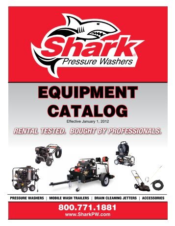 EquipmEnt Catalog - Shark Pressure Washers