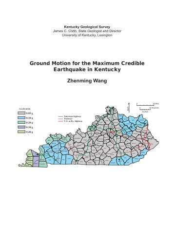 Ground Motion for the Maximum Credible Earthquake in Kentucky ...