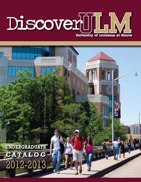 Undergraduate Catalog - University of Louisiana at Monroe