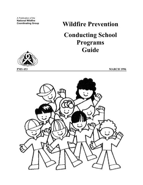 Wildfire Prevention Conducting School Programs Guide - National ...