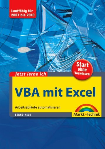 Jetzt lerne ich VBA mit Excel - Markt und Technik