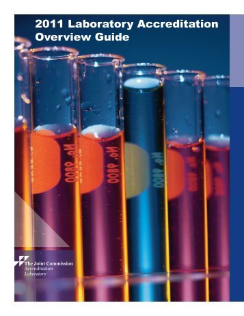 2011 Laboratory Accreditation Overview Guide - Joint Commission