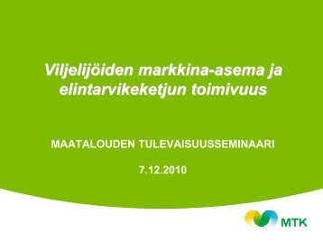 Elintarvikemarkkinoiden toimivuus Johan Ãberg.pdf - MTK