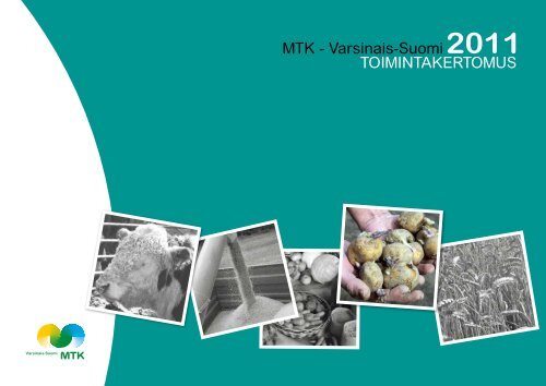 Toimintakertomus 2011 [pdf, 7,6 mt] - MTK