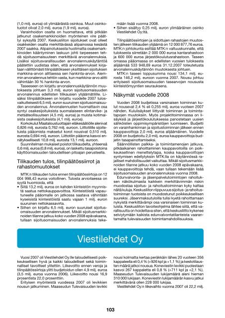 Vuosikertomus 2007 [pdf, 3,2 mt] - MTK