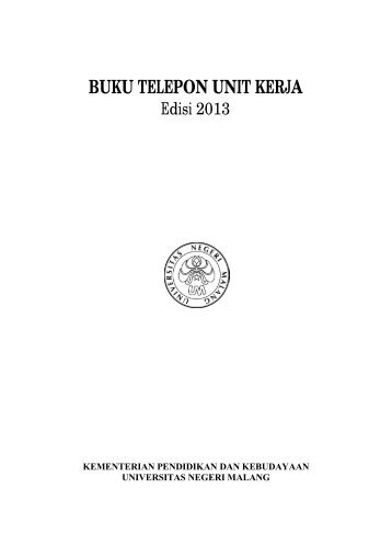 Daftar Telepon & Unit Kerja - Universitas Negeri Malang