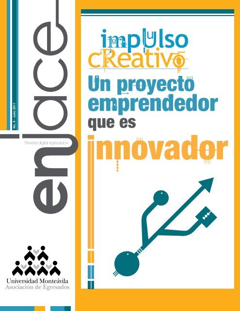 Impulso creativo como proyecto emprendedor que es innovador