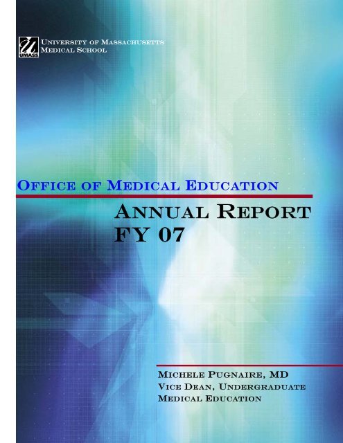 ANNUAL REPORT - the University of Massachusetts Medical School
