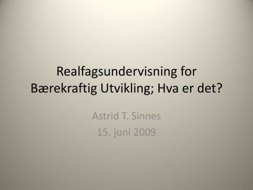 Astrid T. Sinnes, Universitetet for miljÃ¸ - UMB