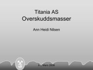 Titanias overskuddsmasser Ann Heidi Nilsen, Titania AS - UMB