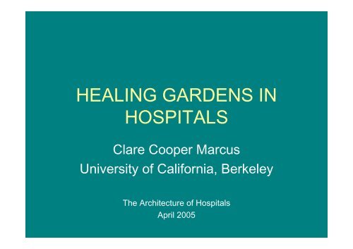 HEALING GARDENS IN HOSPITALS - Umcg