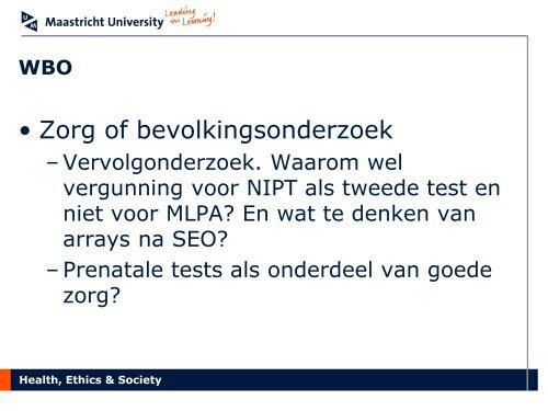 Presentatie dhr. dr. W.J. Dondorp - UMC Utrecht