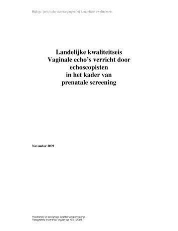 Landelijke kwaliteitseis Vaginale echo's verricht door ... - UMC Utrecht