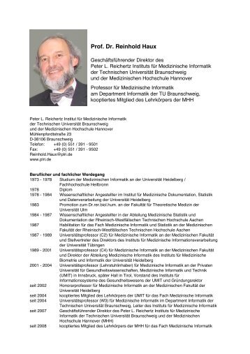 Prof. Dr. Reinhold Haux - Peter L. Reichertz Institut fÃ¼r Medizinische ...