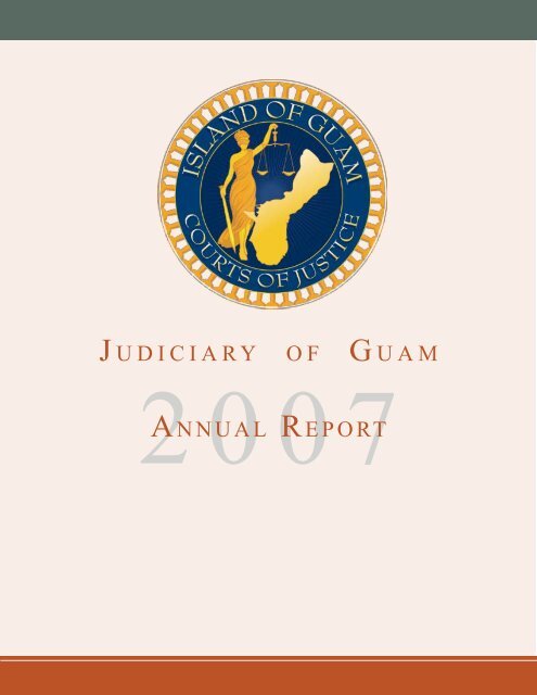 judiciary-o-f-guam-annual-report-unified-courts-of-guam