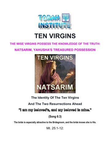 THE WISE VIRGINS - WHAT IS THEIR OIL?