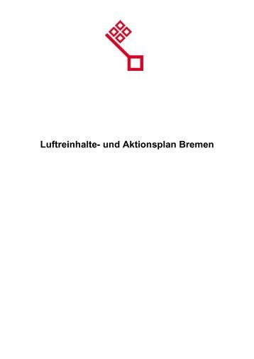 Luftreinhalte- und Aktionsplan Bremen