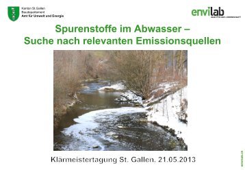 Spurenstoffe im Abwasser - Umwelt und Energie - Kanton St.Gallen