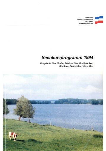 Seenkurzprogramm 1994 - Landwirtschaft und Umwelt - Schleswig ...