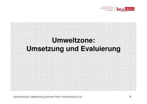 Luftbelastung in Berlin: Die Umweltzone und weitere Maßnahmen