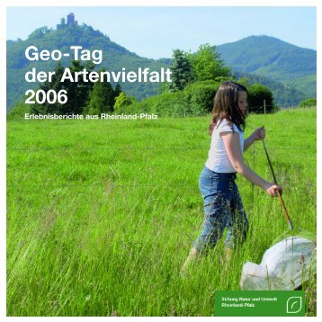 Tag der Artenvielfalt 2006 - Stiftung Natur und Umwelt Rheinland-Pfalz