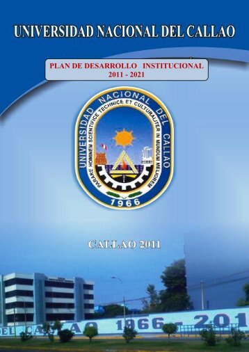 plan de desarrollo institucional 2011 - 2021 - Universidad Nacional ...