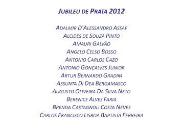 JUBILEU DE PRATA 2012 - Unafisco