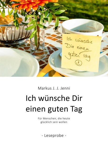 Ich wünsche Dir einen guten Tag