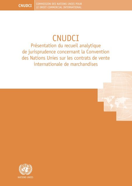 CNUDCIâPrÃ©sentation du recueil analytique de ... - uncitral