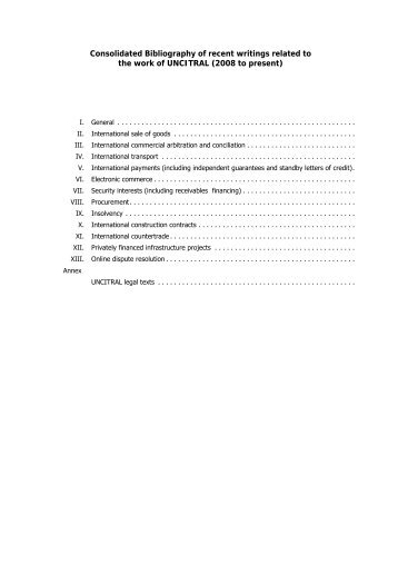 Consolidated Bibliography of recent writings related to the ... - uncitral