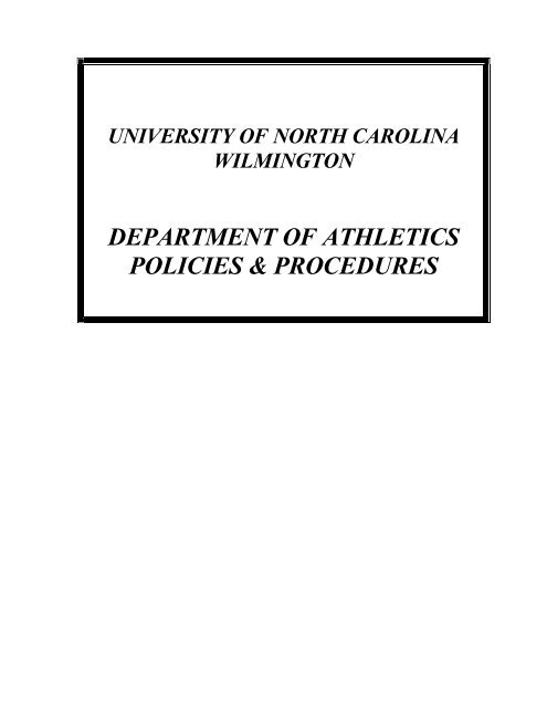 department of athletics policies & procedures - UNC Wilmington ...