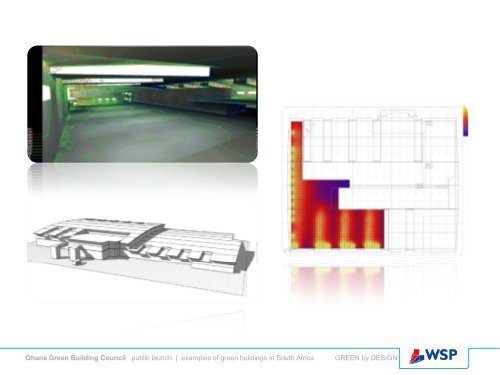 2011. Ghana Green Building Council Public Launch: Examples of ...